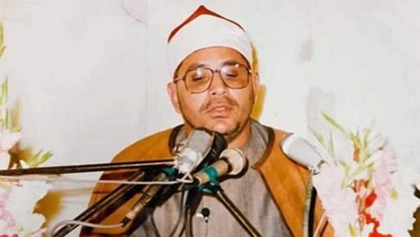 حياة الشيخ الشحات محمد أنور: رحلة مع القرآن وعلاقة مميزة بالإمام الشعراوي